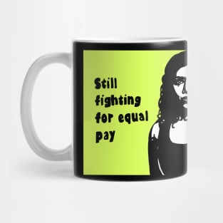 Politcal pop Equal pay Mug